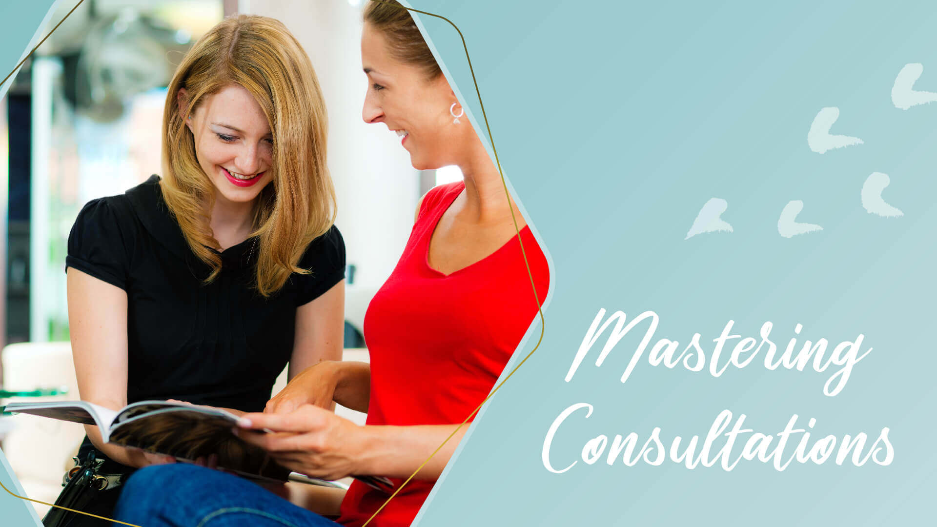 Salon Client Consultation Skills