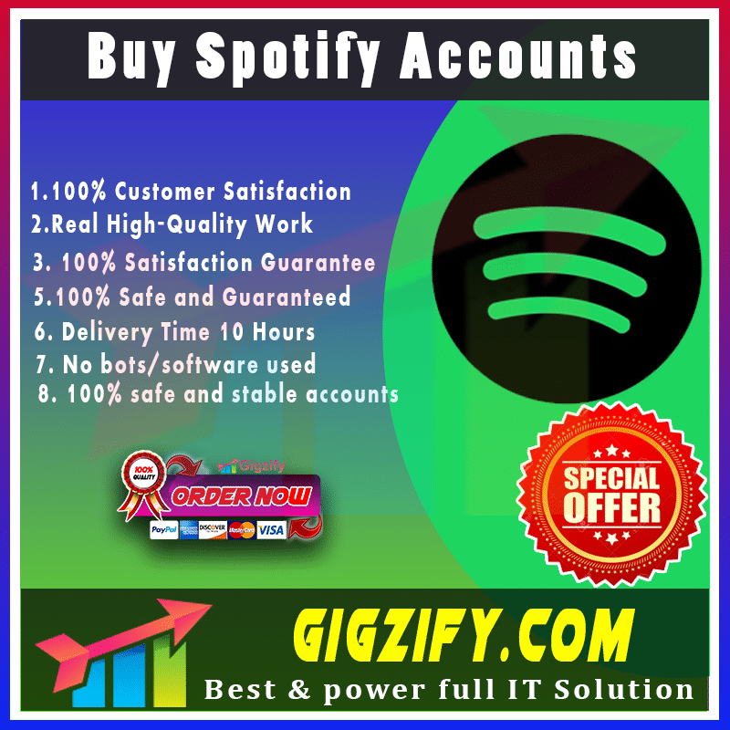 Buy Spotify Accounts -At the lowest price your life beautiful
